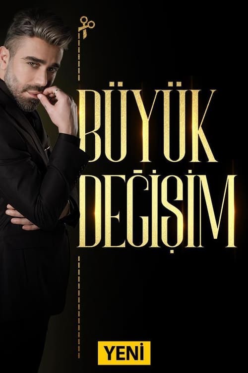 Büyük Değişim : 1.Sezon 7.Bölüm