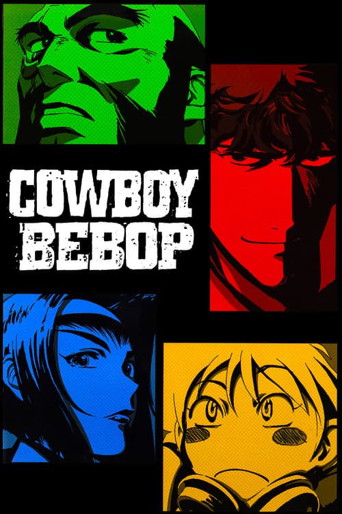 Cowboy Bebop : 1.Sezon 24.Bölüm