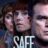 Safe : 1.Sezon 6.Bölüm izle