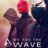 We Are the Wave : 1.Sezon 4.Bölüm izle