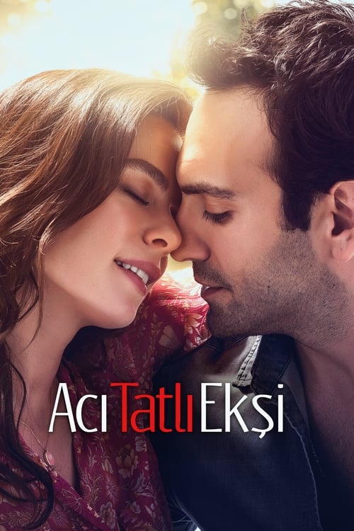 Acı Tatlı Ekşi (2017)