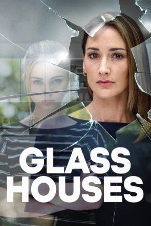 Glass Houses (2020)