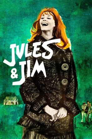 Jules ve Jim (1962)