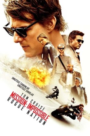 Mission: Impossible – Rogue Nation (2015)