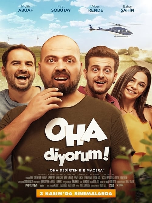 Oha Diyorum (2017)