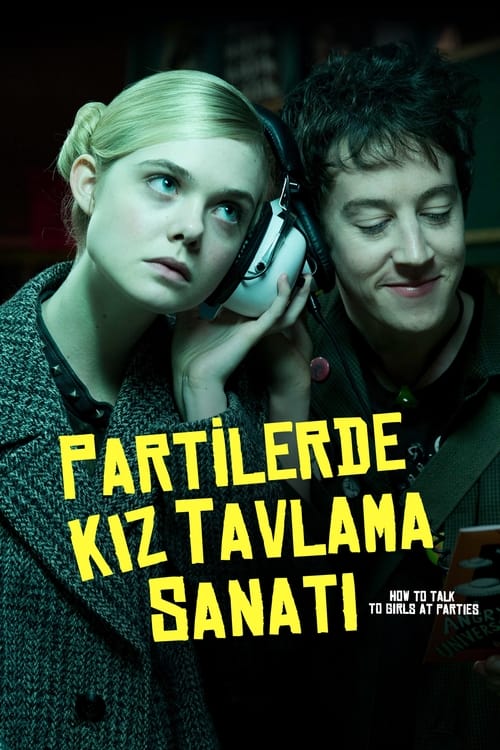 Partilerde Kız Tavlama Sanatı (2017)