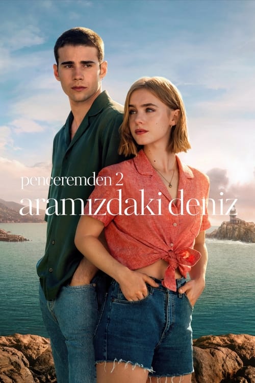 Penceremden : 2 – Aramızdaki Deniz (2023)