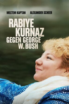 Rabiye Kurnaz gegen George W. Bush (2022)