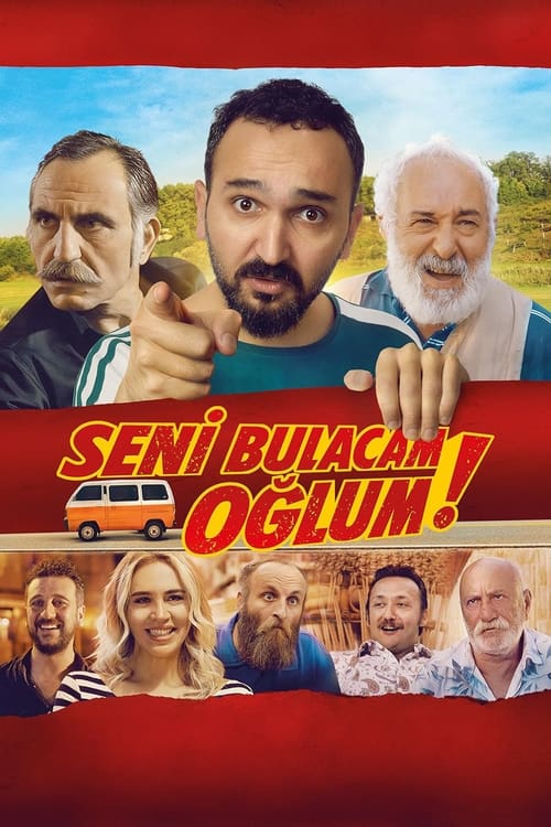 Seni Bulacam Oğlum! (2021)