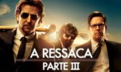 Hangover 3: Felekten Bir Gece (2013)